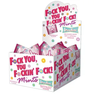 Amusemints: Fuck You. You Fuckin' Fuck! Mints